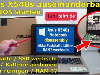 Asus Notebook x540 x540s auseinanderbauen hdd ssd batterie ram