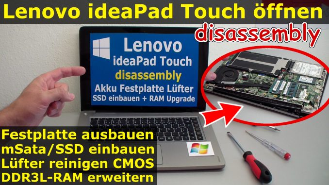 Lenovo ideaPad Touch SSD HDD Battery RAM Upgrade