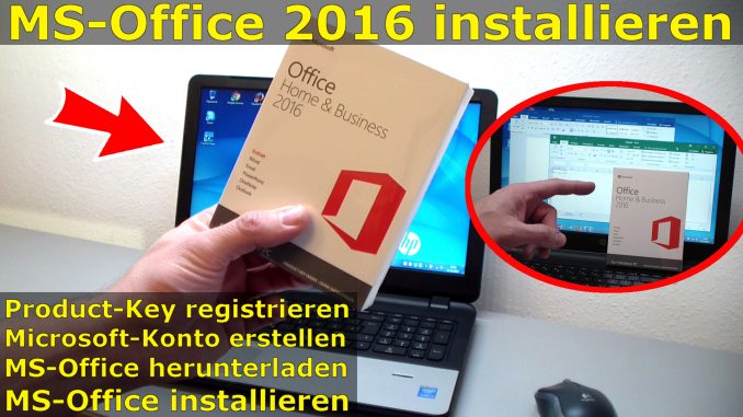 MS Office 2016 kaufen Product-Key registrieren Download Installation