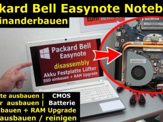 Packard Bell Easynote Notebook öffnen HDD SSD einbauen CMOS Lüfter Tastatur 4K Video