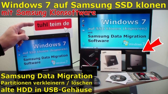Windows 7 auf Samsung SSD Evo klonen mit Samsung Data Migration Software