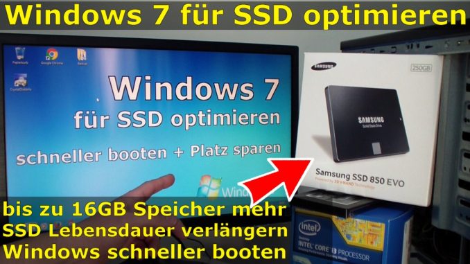 Windows 7 für SSD optimieren