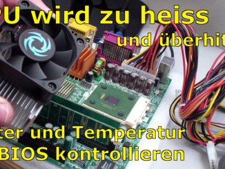 CPU wird zu heiss und überhitzt - PC schaltet sich aus - Temperatur im Bios kontrollieren