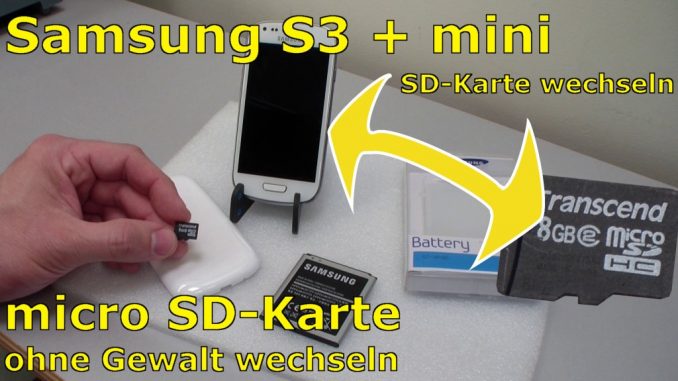 Samsung S3 mini microSD Karte ein- und ausbauen - Akku wechseln