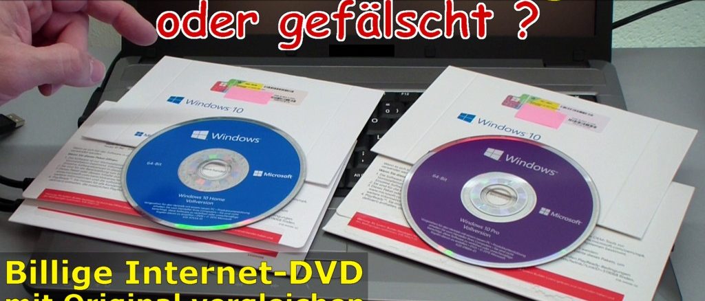 Windows 10 DVD original oder gefälscht - Sicherheitsmerkmale vergleichen