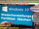 Windows 10 Wiederherstellungspartition löschen (450MB) mit DISKPART Partition löschen Video
