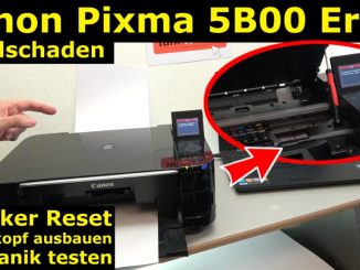 Canon Pixma Fehler 5B00 Error - Totalschaden - Druckkopf ausbauen - Reset