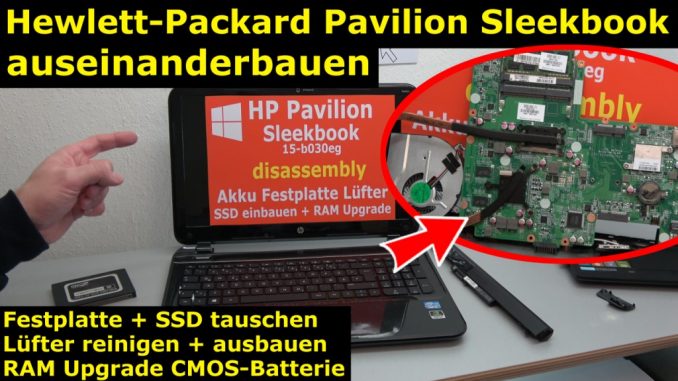 HP Pavilion Sleekbook 15 Notebook öffnen HDD SSD RAM Lüfter CMOS tauschen