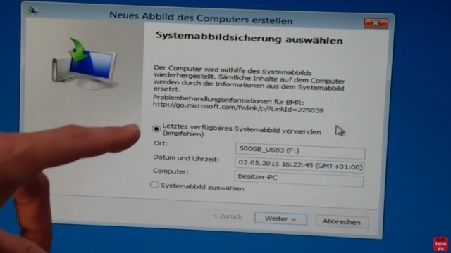 Windows 8.1 Festplatte auf SSD / HDD klonen ohne Extrasoftware - wählt euer Systemabbild auf der externen USB-Festplatte aus und klickt auf "Weiter"