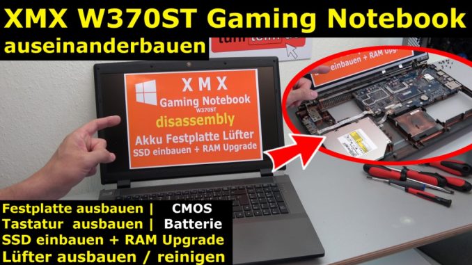 Nexoc XMX Clevo W370ST Gaming Notebook Festplatte SSD Lüfter RAM CMOS Reparatur