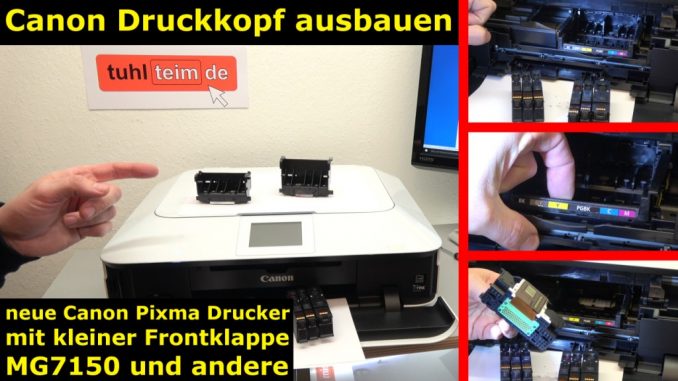 Canon Pixma Drucker Druckkopf auswechseln - ausbauen - wechseln