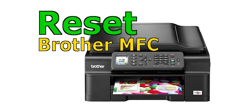 Brother MFC Reset Multifunktionsgeräte ohne Menü-Taste