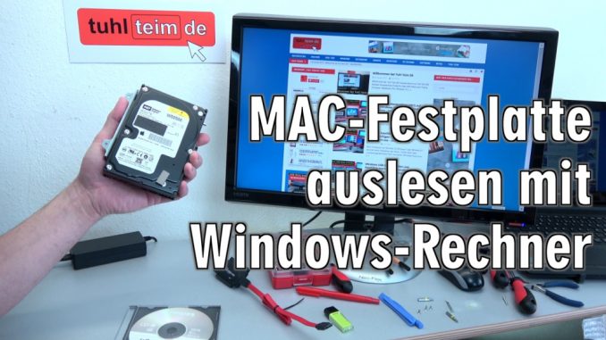Apple Mac / iMac MacBook HFS+ Festplatte auslesen mit Windows-PC