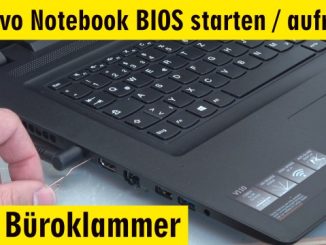 Lenovo Notebook BIOS starten - aufrufen mit Büroklammer - UEFI booten von USB DVD