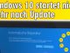 Windows 10 startet nicht mehr nach Update - Ihr PC wurde nicht korrekt gestartet