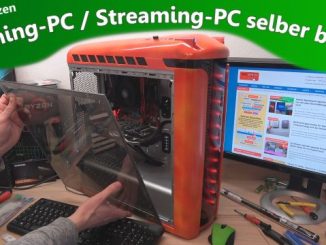 Gaming-PC - Streaming-PC zusammenbauen - Ryzen + 16GB + m.2 SSD + Gehäuse Modding