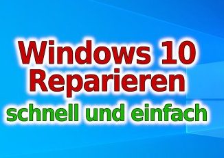 Windows 10 reparieren - schnell und einfach