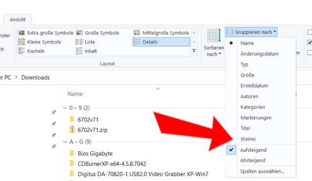 Windows 10 Datei Explorer Gruppierung aufheben - Gruppieren nach: keine
