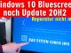 Windows 10 Update 20H2 Probleme - Bluescreen Bad_System_Config_Info