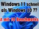 Ist Windows 11 schneller als Windows 10