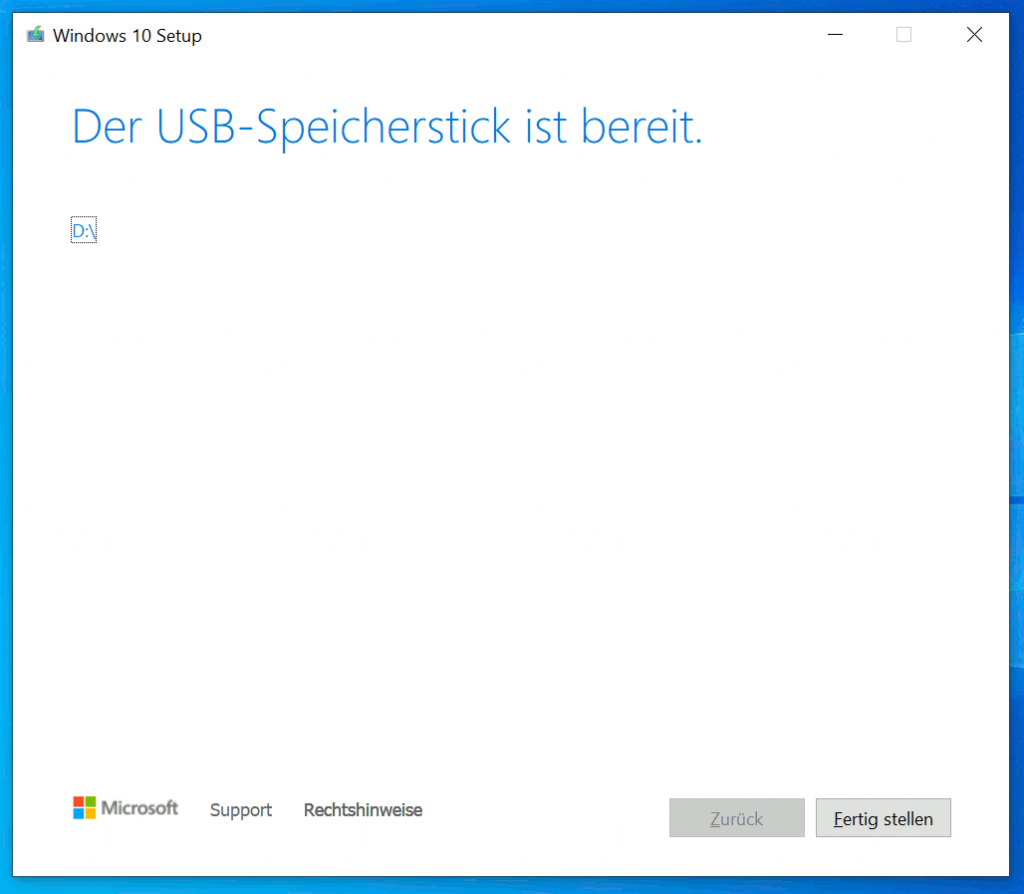 Windows Media Creation Tool - Windows 10 USB-Stick erstellen - Windows 10 USB-Stick ist fertig