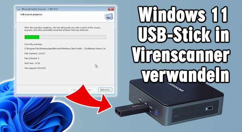 Windows 11 USB-Stick in Virenscanner verwalten