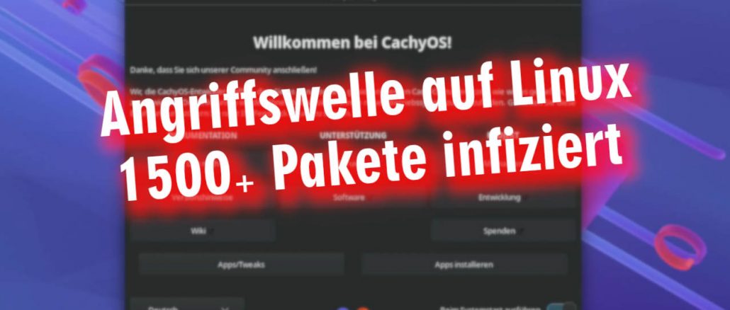 Arch Linux Angriffswelle Juni 2026
